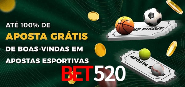 Bet520 Ate 100% de Aposta Gratis